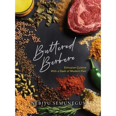 Buttered Berbere: Ethiopian Cuisine with a Dash of Modern Flair