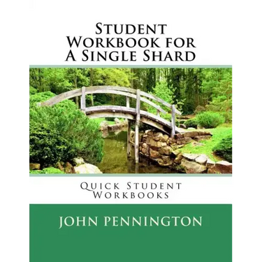 Student Workbook for A Single Shard: Quick Student Workbooks