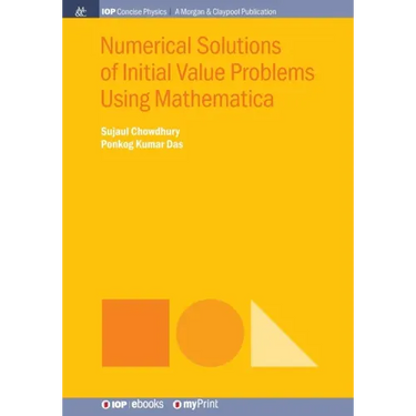 Numerical Solutions of Initial Value Problems Using Mathematica