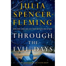 Through the Evil Days
