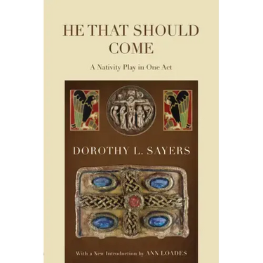 He That Should Come: A Nativity Play in One Act