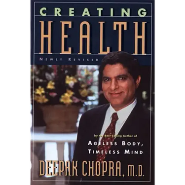 Creating Health: How to Wake Up the Body's Intelligence