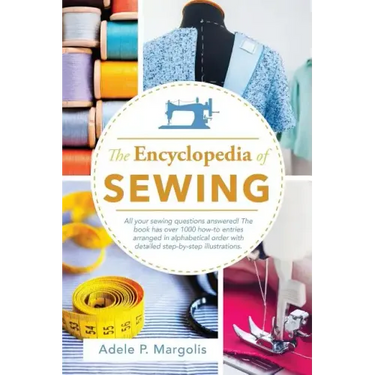 Encyclopedia of Sewing