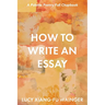 How to Write an Essay