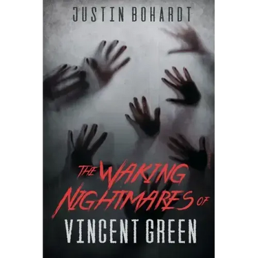 The Waking Nightmares of Vincent Green