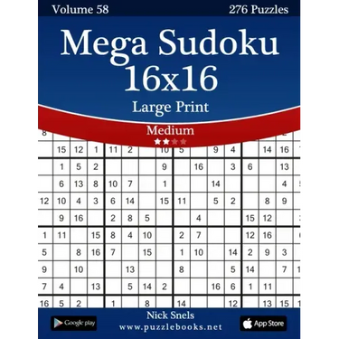 Mega Sudoku 16x16 Large Print - Medium - Volume 58 - 276 Logic Puzzles