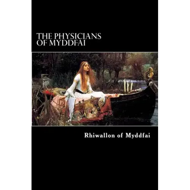 The Physicians of Myddfai