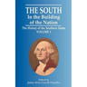 The South in the Building of the Nation: The History of the Southern States