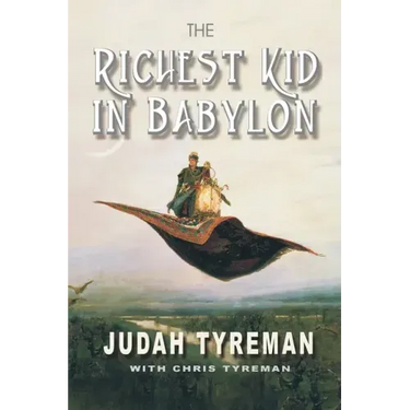 The Richest Kid in Babylon