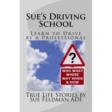 Sue's Driving School: Learn to Drive by a Professional