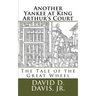 Another Yankee at King Arthur's Court: The Tale of the Great Wheel
