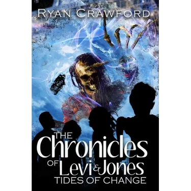 The Chronicles of Levi & Jones: Book Three: Tides of Change