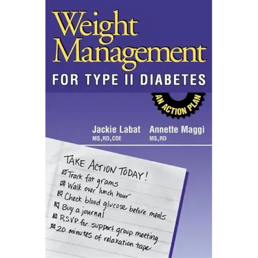 Weight Management for Type II Diabetes: An Action Plan