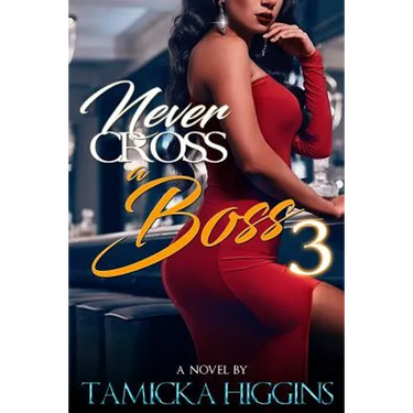 Never Cross A Boss 3