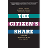 The Citizen's Share: Reducing Inequality in the 21st Century