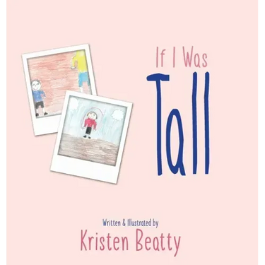 If I Was Tall