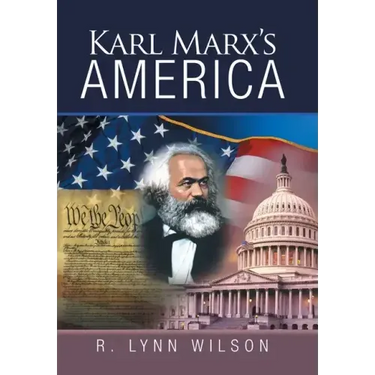 Karl Marx's America