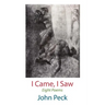 I Came, I Saw. Eight Poems