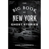 The Big Book of New York Ghost Stories