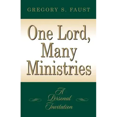 One Lord, Many Ministries