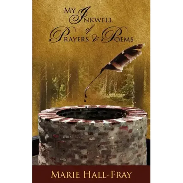My Inkwell of Prayers & Poems