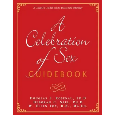 A Celebration of Sex Guidebook