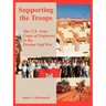 Supporting the Troops: The U.S. Army Corps of Engineers in the Persian Gulf War