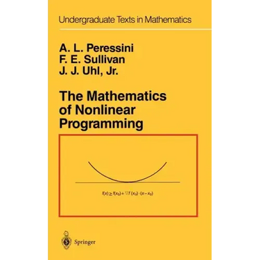 The Mathematics of Nonlinear Programming