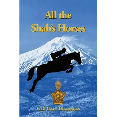 All The Shah's Horses