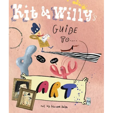 Kit and Willy's Guide to Art