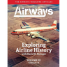 Exploring Airline History with David H. Stringer, Volume Three, Subjects O-W: The Airways Magazine Articles