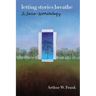 Letting Stories Breathe: A Socio-Narratology