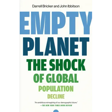 Empty Planet: The Shock of Global Population Decline