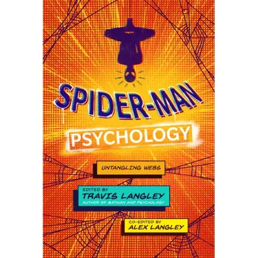 Spider-Man Psychology: Untangling Webs