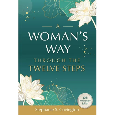 A Woman's Way Through the Twelve Steps