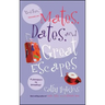 Mates, Dates, and Great Escapes