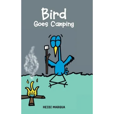 Bird Goes Camping