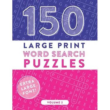 150 Large Print Word Search Puzzles: Easy-to-Read Word Games to Exercise Your Brain (Volume 2)