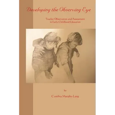 Developing the Observing Eye