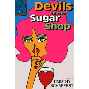 Devils in the Sugar Shop