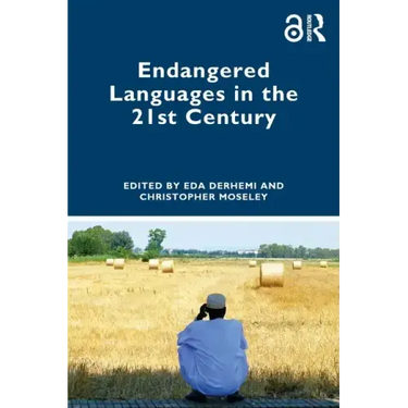 Endangered Languages in the 21st Century