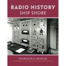 Radio History Ship Shore