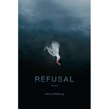 Refusal: Poems