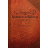 Recollections and Reflections