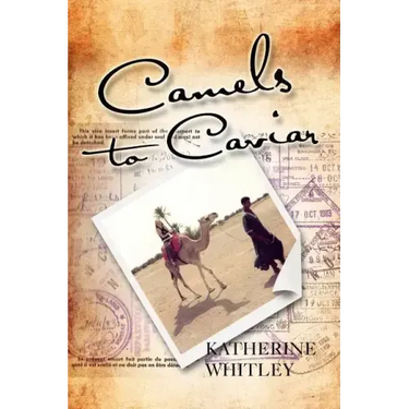 Camels to Caviar