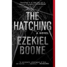The Hatching: A Novelvolume 1
