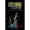 Exploring Creativity: Splatter of Hope: Become Your Most Empowered Self