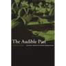 The Audible Past: Cultural Origins of Sound Reproduction