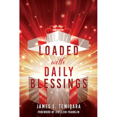 LOADED with DAILY BLESSINGS