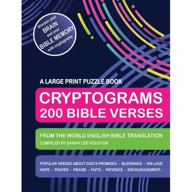 Cryptograms 200 Bible Verses - Large Print Puzzle Book: Scripture Quotes About God's Promises, Blessings, Love, Thanksgiving, Good Counsel, Patience,